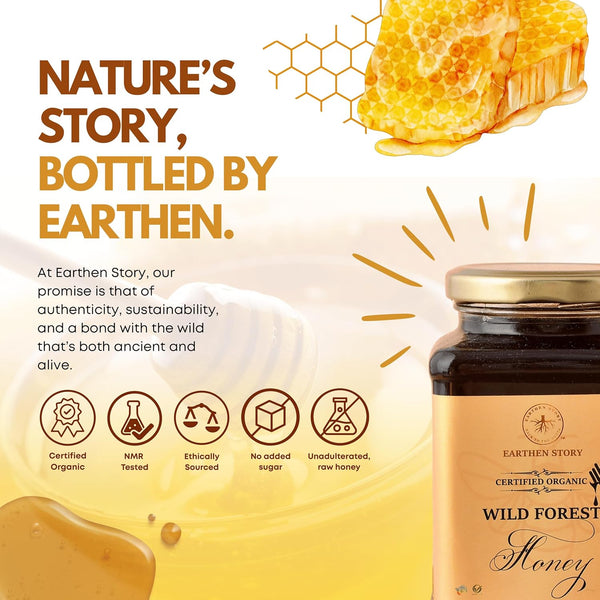 Earthen Story Certified Organic Honey| NMR Tested | Raw & Natural Wild Forest Honey*